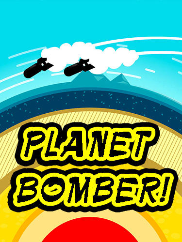 Скачать Planet bomber!: Android Тайм киллеры игра на телефон и планшет.