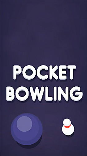 Скачать Pocket bowling: Android Боулинг игра на телефон и планшет.