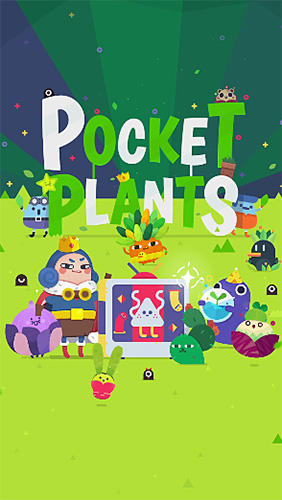 Скачать Pocket plants: Android Тайм киллеры игра на телефон и планшет.