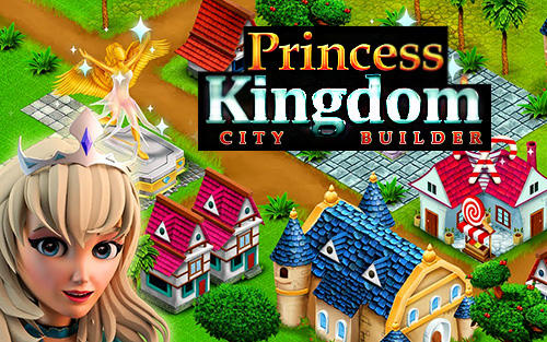 Скачать Princess kingdom city builder: Android Ферма игра на телефон и планшет.