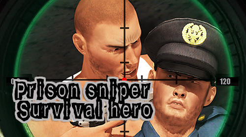 Скачать Prison sniper survival hero: FPS Shooter: Android Снайпер игра на телефон и планшет.