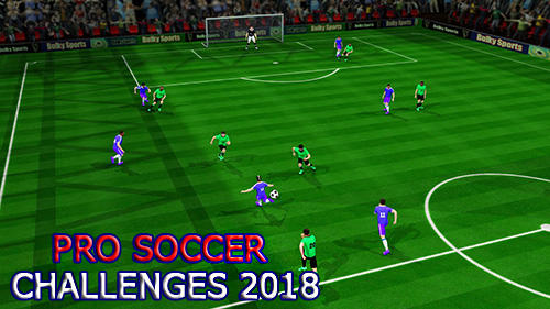 Скачать Pro soccer challenges 2018: World football stars: Android Футбол игра на телефон и планшет.