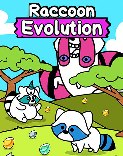 Скачать Raccoon evolution: Make cute mutant coons: Android Кликеры игра на телефон и планшет.