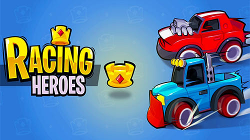 Скачать Racing heroes: Android Машины игра на телефон и планшет.