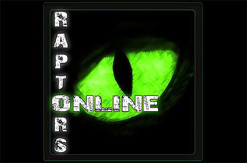 Скачать Raptors online: Android Динозавры игра на телефон и планшет.