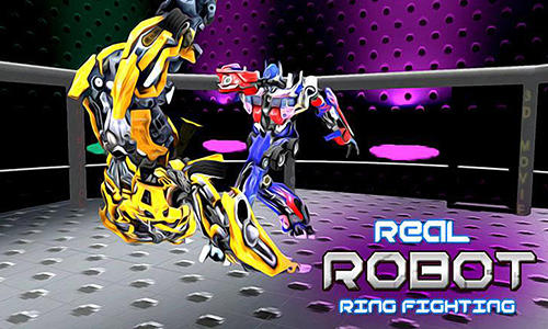 Скачать Real robot ring fighting: Android Роботы игра на телефон и планшет.