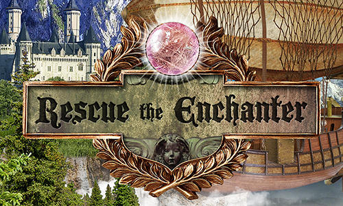 Скачать Rescue the enchanter: Android Квест от первого лица игра на телефон и планшет.