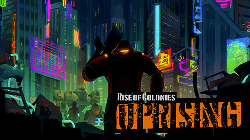 Скачать Rise of colonies: Uprising. Cyberpunk 3D action game: Android Роботы игра на телефон и планшет.