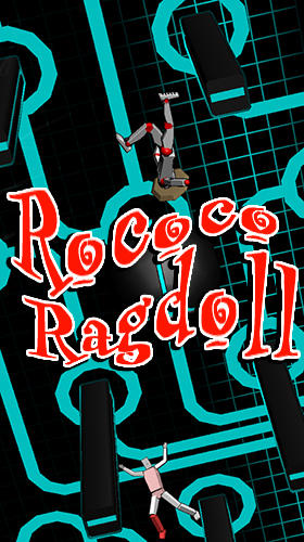 Скачать Rococo ragdoll: Android Игры с физикой игра на телефон и планшет.
