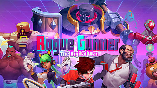 Скачать Rogue gunner: The digital war. Pixel shooting: Android Шутер с видом сверху игра на телефон и планшет.