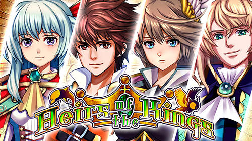 Скачать RPG Heirs of the kings: Android Японские RPG игра на телефон и планшет.