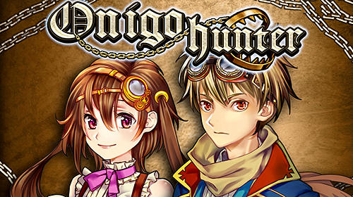Скачать RPG Onigo hunter: Android Японские RPG игра на телефон и планшет.