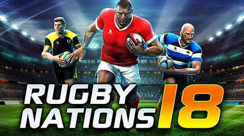 Скачать Rugby nations 18: Android Американский футбол игра на телефон и планшет.