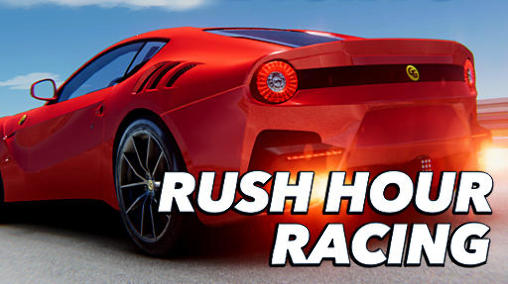 Скачать Rush hour racing: Android Гонки игра на телефон и планшет.