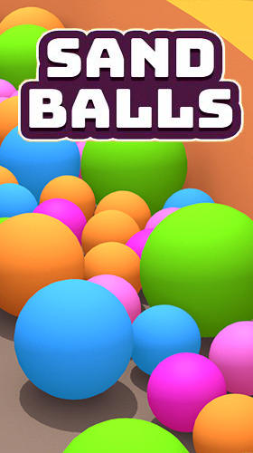Скачать Sand balls: Android Аркады игра на телефон и планшет.