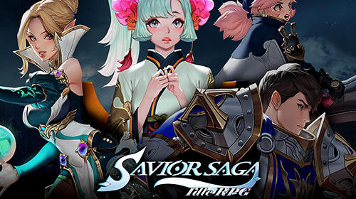 Скачать Savior saga: Idle RPG: Android Аниме игра на телефон и планшет.