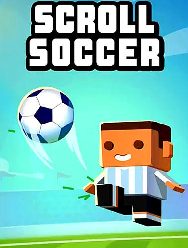Скачать Scroll soccer: Android Тайм киллеры игра на телефон и планшет.
