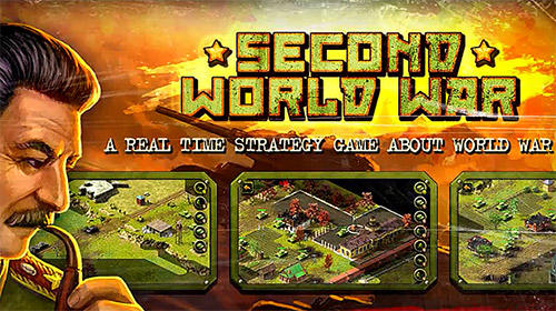 Скачать Second world war: Real time strategy game!: Android Стратегии в реальном времени игра на телефон и планшет.