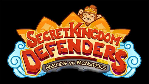 Скачать Secret kingdom defenders: Heroes vs. monsters!: Android Action RPG игра на телефон и планшет.