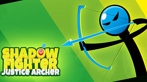Скачать Shadow fighter: Justice archer: Android Стикмен игра на телефон и планшет.