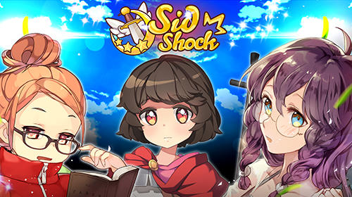 Скачать Sid shock: Android Аниме игра на телефон и планшет.
