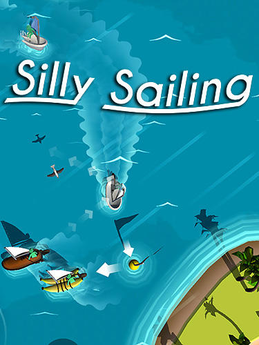 Скачать Silly sailing: Android Гонки игра на телефон и планшет.