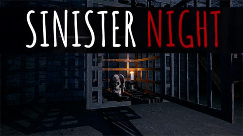 Скачать Sinister night: Horror survival game: Android Хоррор игра на телефон и планшет.
