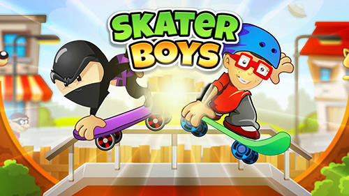Скачать Skater boys: Skateboard games: Android Раннеры игра на телефон и планшет.
