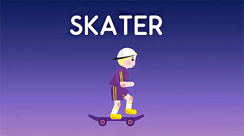 Skater: Let's skate