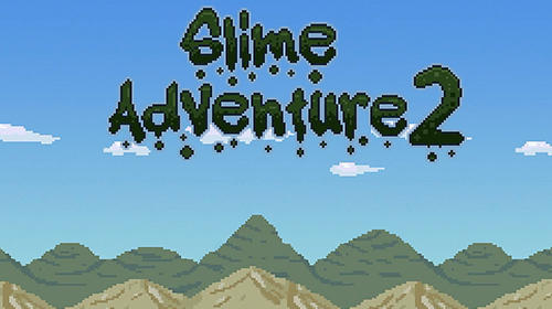 Slime adventure 2