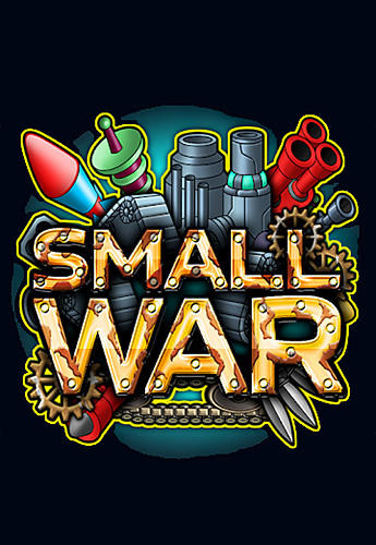 Скачать Small war: Android Стратегии игра на телефон и планшет.