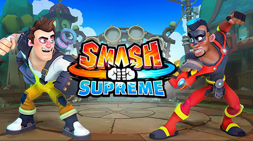 Скачать Smash supreme: Android Драки игра на телефон и планшет.
