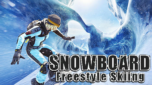 Скачать Snowboard freestyle skiing: Android Сноуборд игра на телефон и планшет.