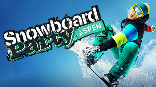 Скачать Snowboard party: Aspen: Android Сноуборд игра на телефон и планшет.