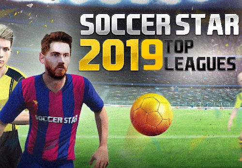 Скачать Soccer star 2019: Top leagues: Android Спортивные игра на телефон и планшет.