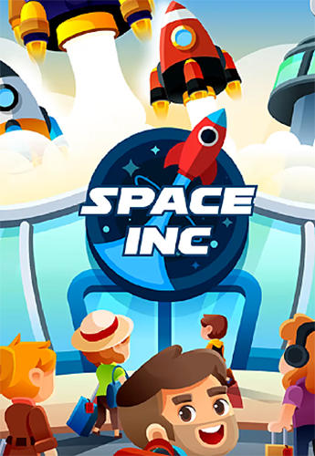 Скачать Space Inc: Android Менеджер игра на телефон и планшет.