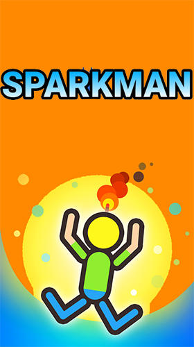 Скачать Sparkman: Android Игры с физикой игра на телефон и планшет.