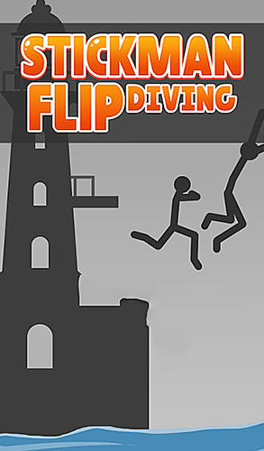 Скачать Stickman flip diving: Android Тайм киллеры игра на телефон и планшет.