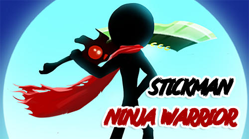Скачать Stickman ninja warrior 3D: Android Тайм киллеры игра на телефон и планшет.
