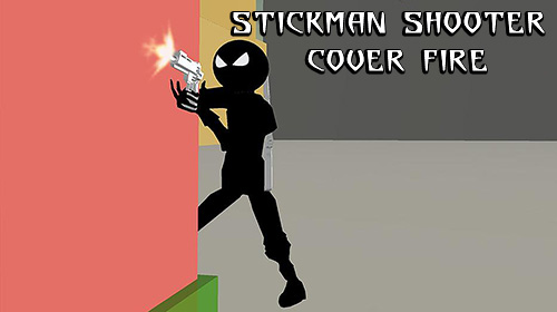 Скачать Stickman shooter: Cover fire: Android Стикмен игра на телефон и планшет.