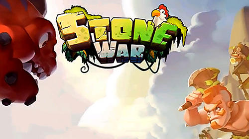 Скачать Stone war на Андроид 4.0 бесплатно.
