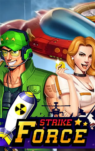 Скачать Strike force: Arcade shooter. Shoot 'em up: Android Леталки игра на телефон и планшет.