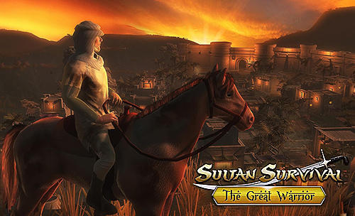 Скачать Sultan survival: The great warrior: Android Шутер от третьего лица игра на телефон и планшет.