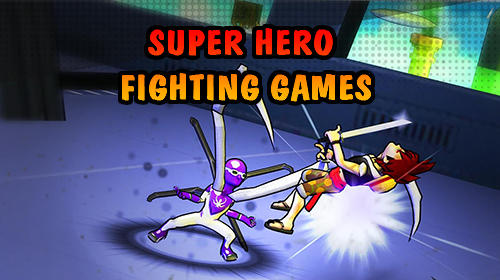 Скачать Super hero fighting games: Android Файтинг игра на телефон и планшет.