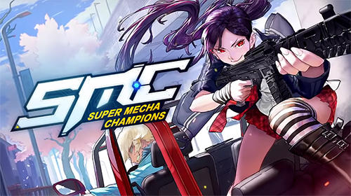 Скачать Super mecha champions: Android Аниме игра на телефон и планшет.