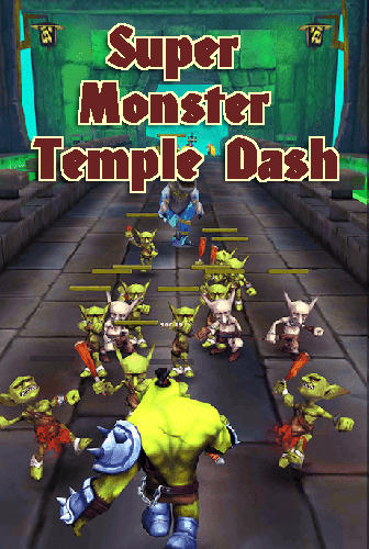 Super monster temple dash 3D