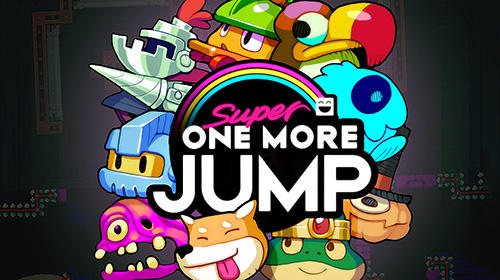 Скачать Super one more jump: Android Тайм киллеры игра на телефон и планшет.