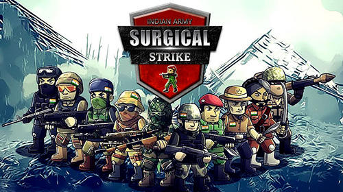 Скачать Surgical strike: Indian army: Android Защита башен игра на телефон и планшет.