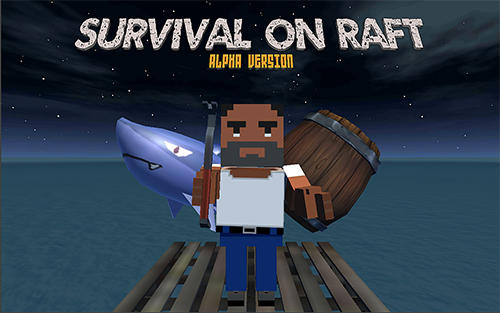 Скачать Survive on raft: Android Пиксельные игра на телефон и планшет.
