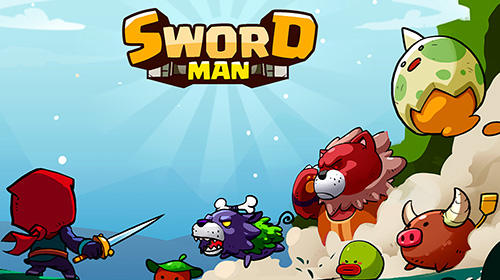 Скачать Sword man: Monster hunter: Android Платформер игра на телефон и планшет.
